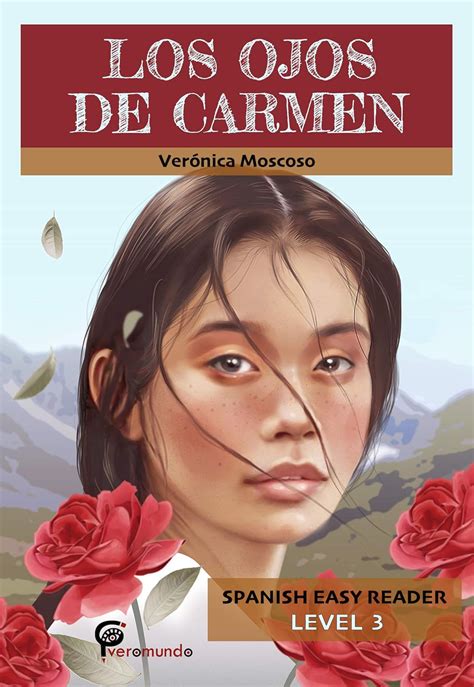 Los Ojos de Carmen/Carmens Eyes Level 3 Ebook Reader