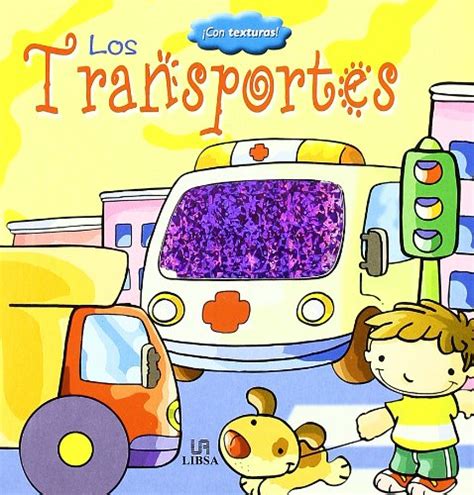 Los Transportes Spanish Edition Reader