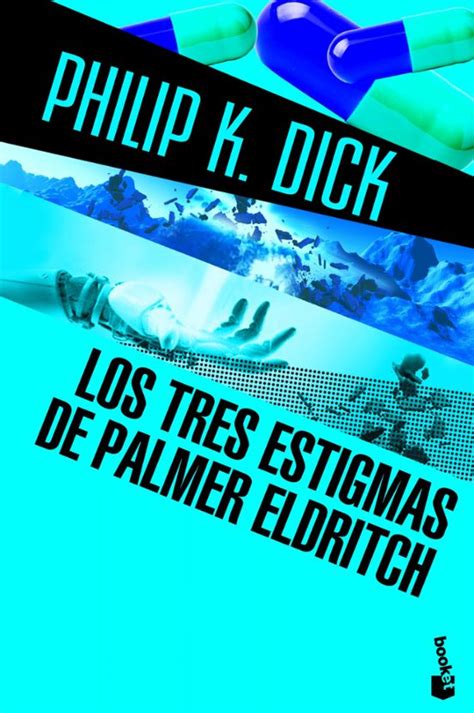 Los Tres Estigmas de Palmer Eldrich Spanish Edition Reader