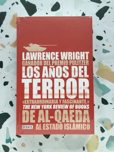 Los años del terror De Al-Qaeda al Estado Islámico Spanish Edition Doc