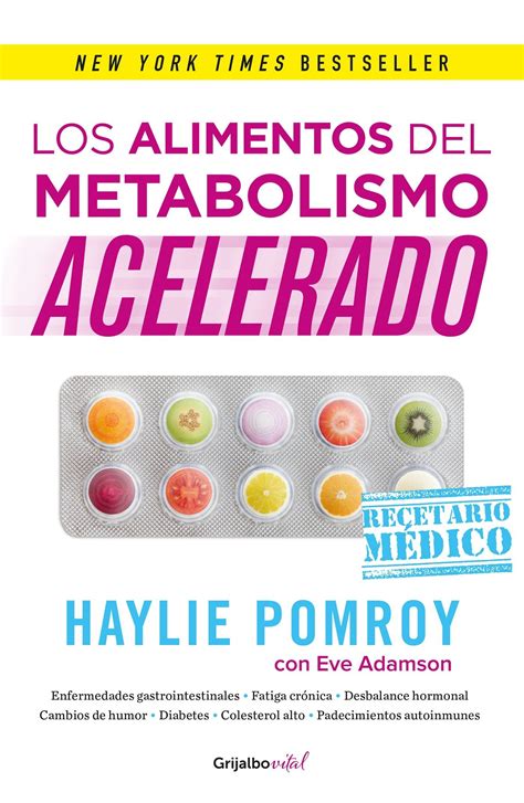 Los alimentos del metabolismo acelerado Fast Metabolism Food Rx La medicina esta en tu cocina Spanish Edition Doc