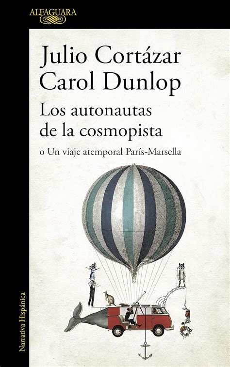 Los autonautas de la cosmopista The Autonauts of the Cosmoroute Spanish Edition Epub