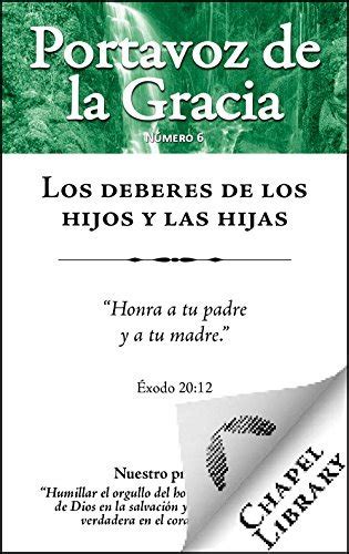 Los deberes de los hijos y las hijas Portavoz de la Gracia nÂº 6 Spanish Edition Kindle Editon