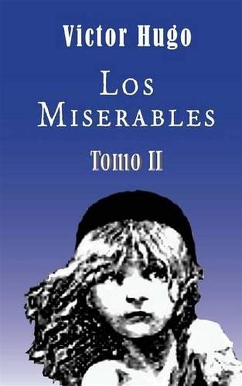 Los miserables Tomo 2 Spanish Edition Reader