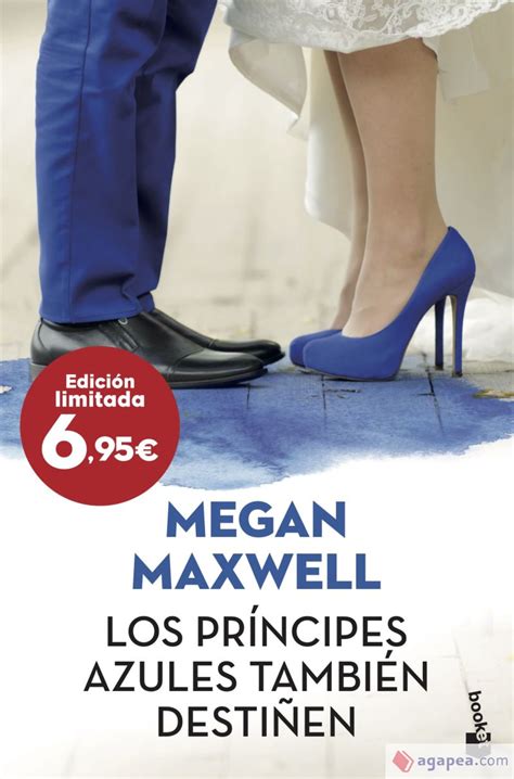 Los prÃ­ncipes azules tambiÃ©n destiÃ±en â€“ Megan Maxwell [PDF] Descargar gratis PDF