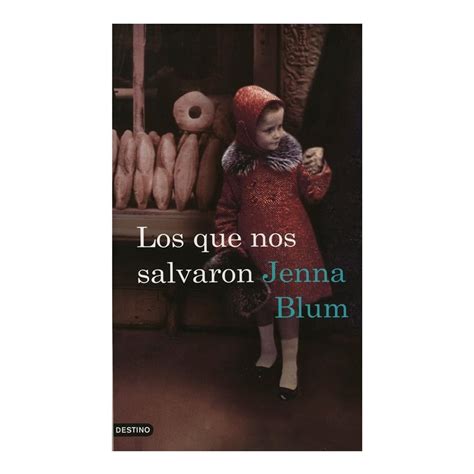 Los que nos salvaron Those Who Save Us Spanish Edition PDF