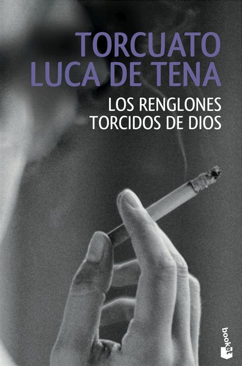 Los renglones torcidos de Dios â€“ Torcuato Luca de Tena PDF Reader