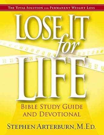 Lose It for Life Bible Study Guide and Devotional PDF