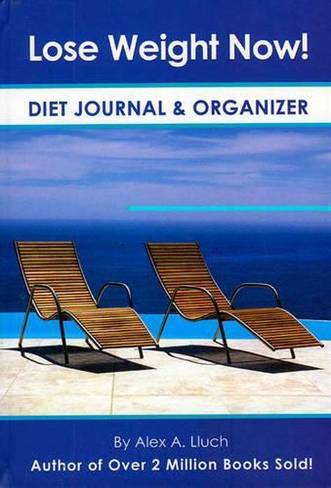 Lose Weight Now! Diet Journal and Organizer Doc