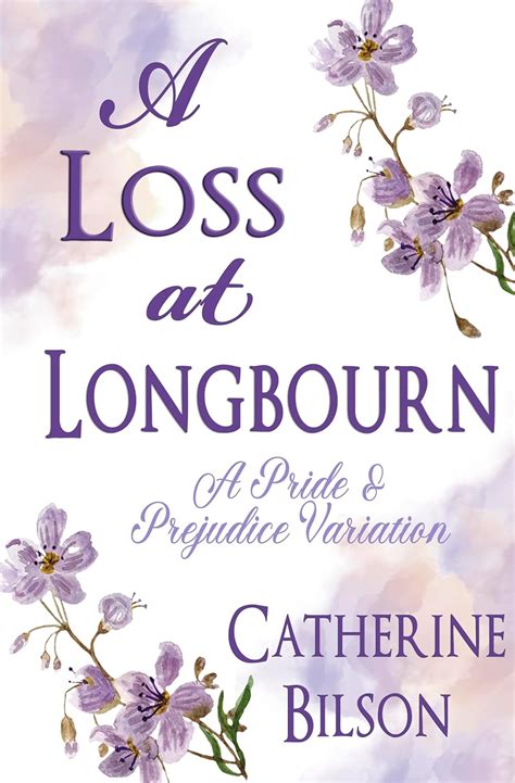 Losing Longbourn A Pride and Prejudice Variation Doc