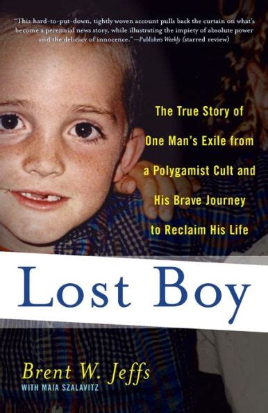 Lost Boy The True Story of One Man s Exile from a Polygamist Cult and His Brave Journey to Reclaim His Life Epub