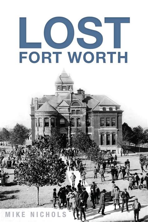 Lost Fort Worth Reader
