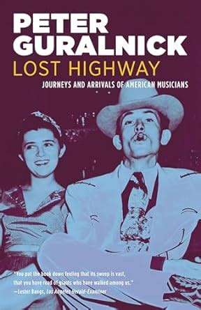 Lost Highway Journeys and Arrivals of American Musicians Doc