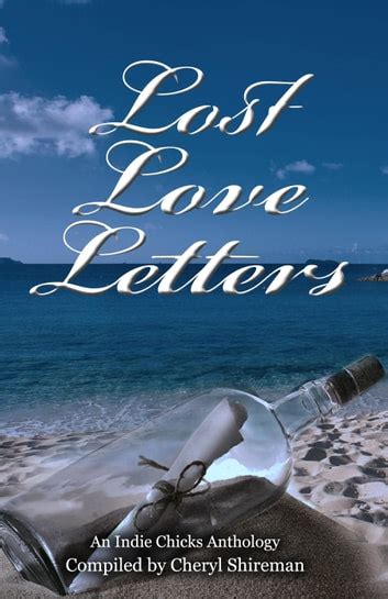 Lost Love Letters An Indie Chicks Anthology Kindle Editon