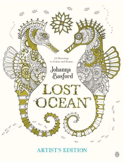 Lost Ocean An Inky Adventure and Coloring Book for Adults Reader
