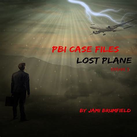 Lost Plane PBI Case Files 3 Epub