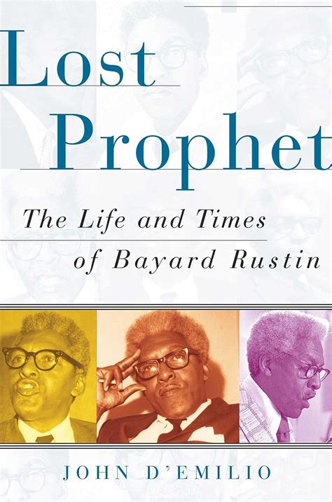 Lost Prophet Times Bayard Rustin Kindle Editon