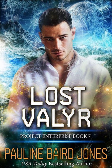 Lost Valyr Project Enterprise 7 Reader