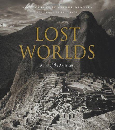 Lost Worlds Ruins of the Americas PDF