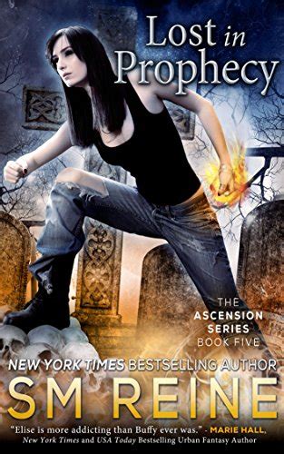 Lost in Prophecy An Urban Fantasy Novel The Ascension Series Book 5 Epub
