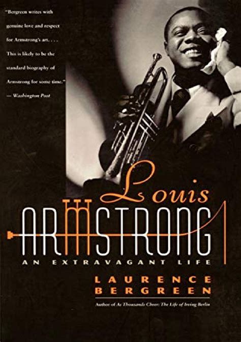 Louis Armstrong An Extravagant Life Kindle Editon