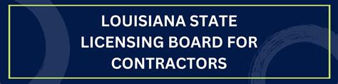 Louisiana State Licensing Board for Contractors: Your Guide to 3 Essential Numbers