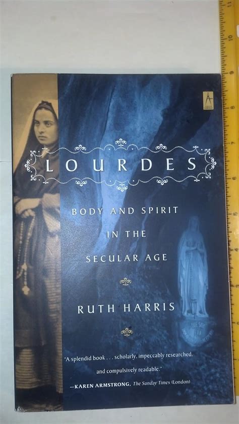 Lourdes Body and Spirit in the Secular Age Compass Reader