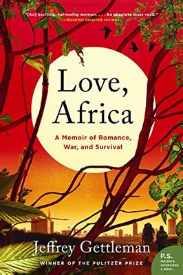 Love Africa A Memoir of Romance War and Survival PDF