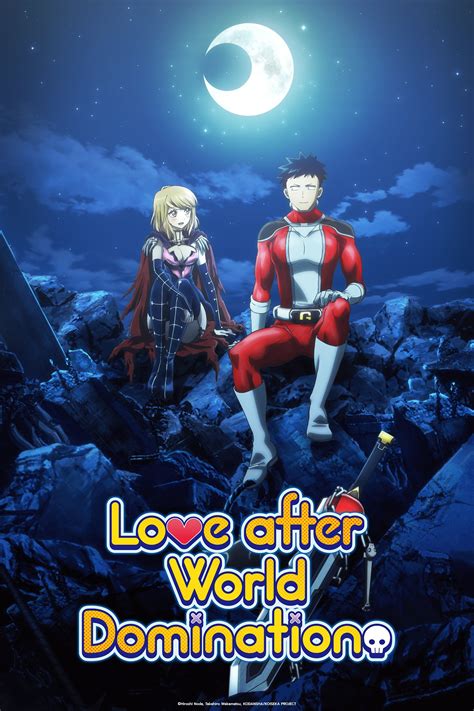 Love After World Domination Cancelled: Finding Love in a Post-Apocalyptic World