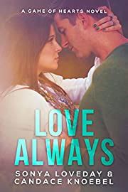 Love Always A Game of Hearts Novel Reader