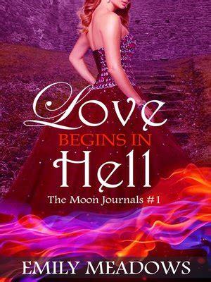 Love Begins in Hell Part 1 The Moon Journals PDF