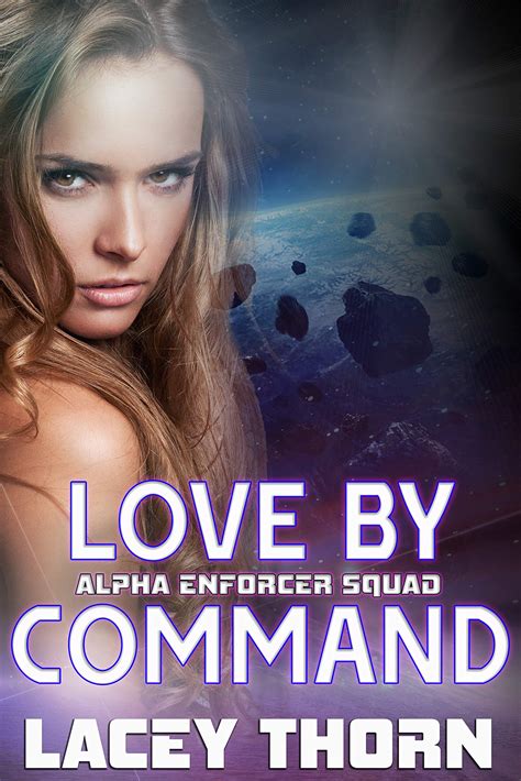 Love By Command Alpha Enforcer Squad Book 2 PDF