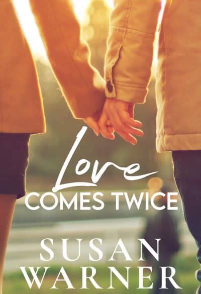 Love Comes Twice Kindle Editon