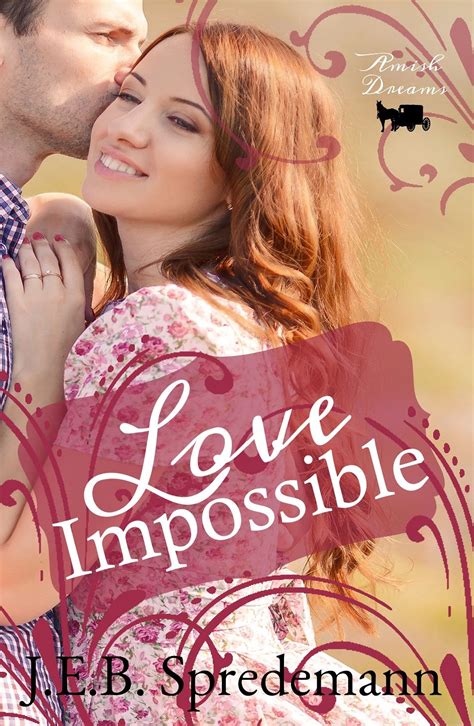 Love Impossible Amish Dreams Kindle Editon