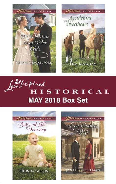 Love Inspired Historical May 2018 Box Set His Substitute Mail-Order BrideBaby on Her DoorstepAccidental SweetheartLast Chance Wife Epub