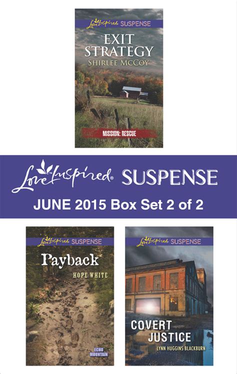 Love Inspired Suspense June 2015 Box Set 2 of 2 Exit StrategyPaybackCovert Justice