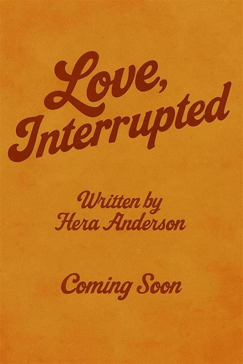 Love Interrupted Kindle Editon