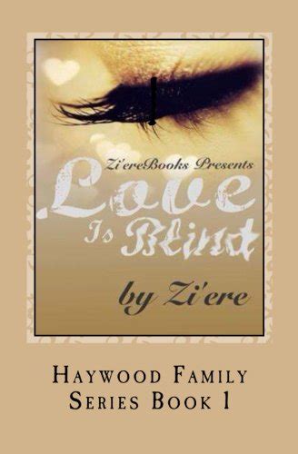 Love Is Blind Re-Release Haywood Family Series Volume 1 Doc