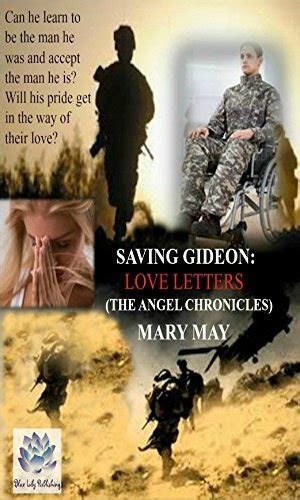 Love Letters Saving Gideon The Angel Chronicles Book 4 Epub