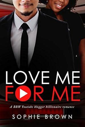 Love Me For Me BBW BWAM Romance Epub