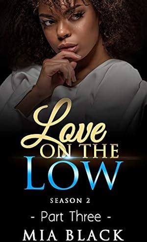 Love On The Low 8 secret love series Kindle Editon