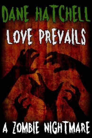 Love Prevails A Zombie Nightmare PDF