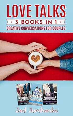 Love Talks 3 Books In 1 Conversation Starter Books 1-3 PDF