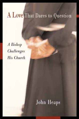 Love That Dares to Question A Bishop's Challenge to His Church Epub