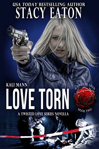 Love Torn The Twisted Love Series Book 2 PDF