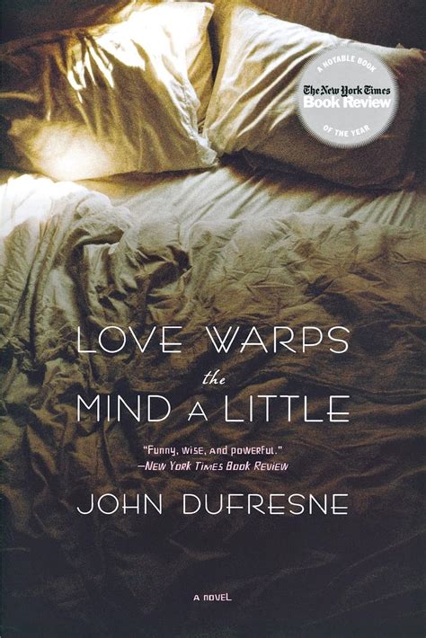 Love Warps the Mind a Little A Novel Doc