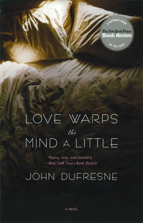 Love Warps the Mind a Little A Novel Doc