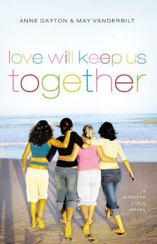 Love Will Keep Us Together Miracle Girls Book 4