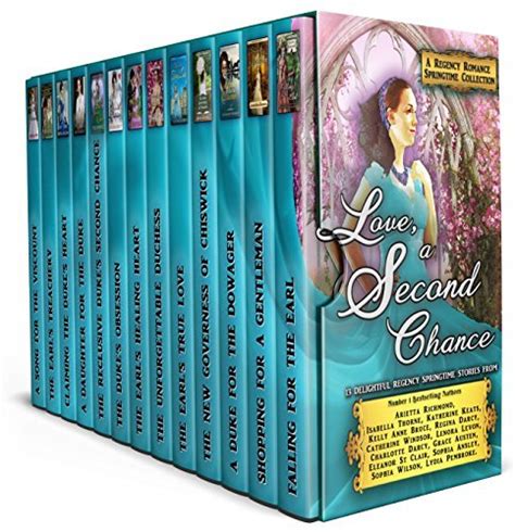 Love a Second Chance A Regency Romance Springtime Collection 13 Delightful Regency Springtime Stories Regency Collections Book 9 Epub