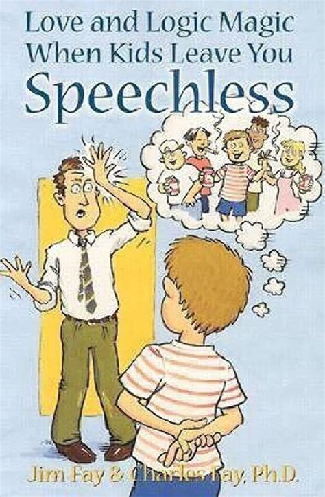 Love and Logic Magic When Kids Leave You Speechless Kindle Editon